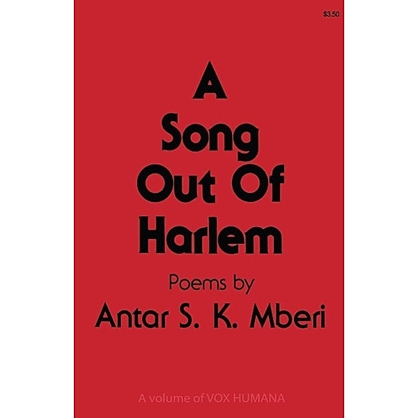 A Song Out of Harlem / Vox Humana, Antar S. K. Mberi