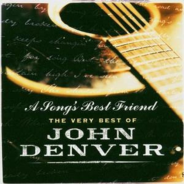 A Song'S Best Friend - The Very Best Of John, John Denver