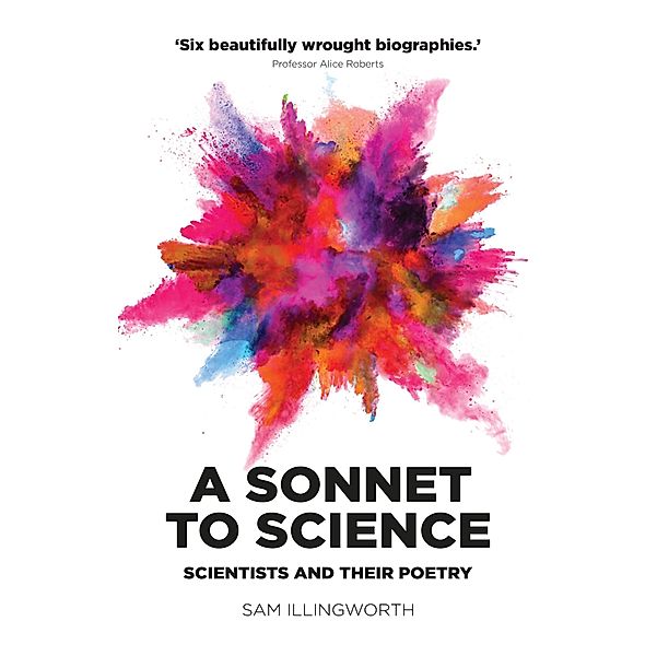 A sonnet to science, Sam Illingworth