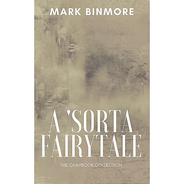 A 'Sorta Fairytale, Mark Binmore