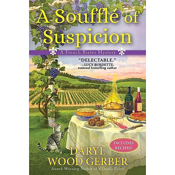 A Souffle of Suspicion / A French Bistro Mystery Bd.2, Daryl Wood Gerber