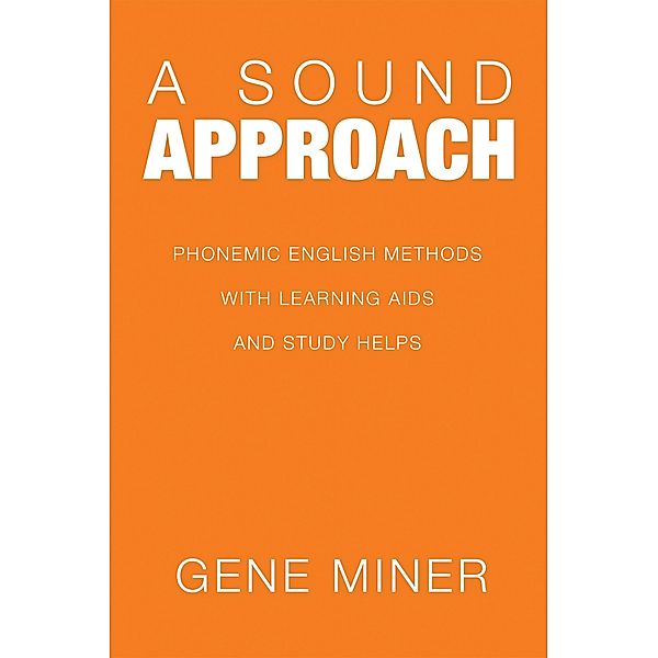 A Sound Approach, Gene Miner