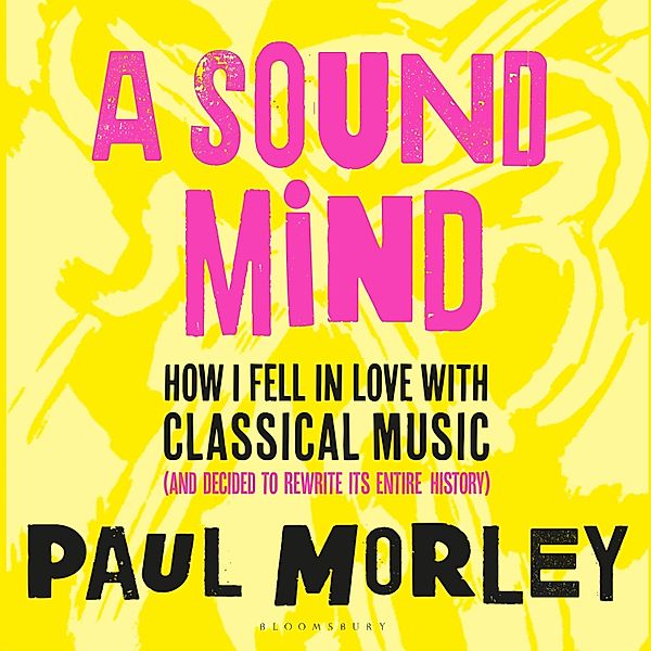 A Sound Mind, Paul Morley