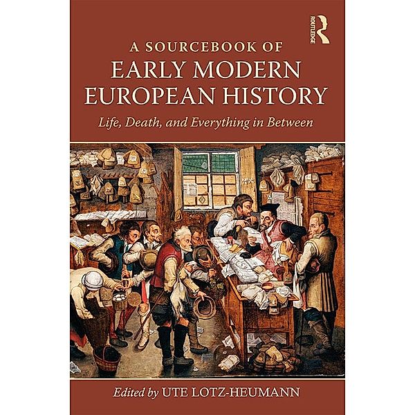 A Sourcebook of Early Modern European History