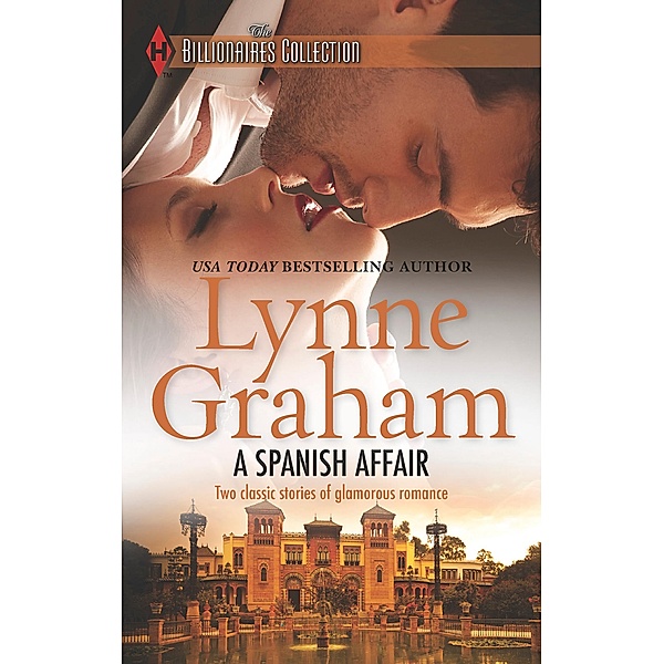 A Spanish Affair: Naive Bride, Defiant Wife / Flora's Defiance / Mills & Boon, Lynne Graham