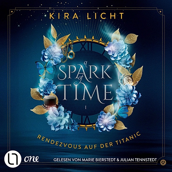 A Spark of Time - 1 - Rendezvous auf der Titanic, Kira Licht