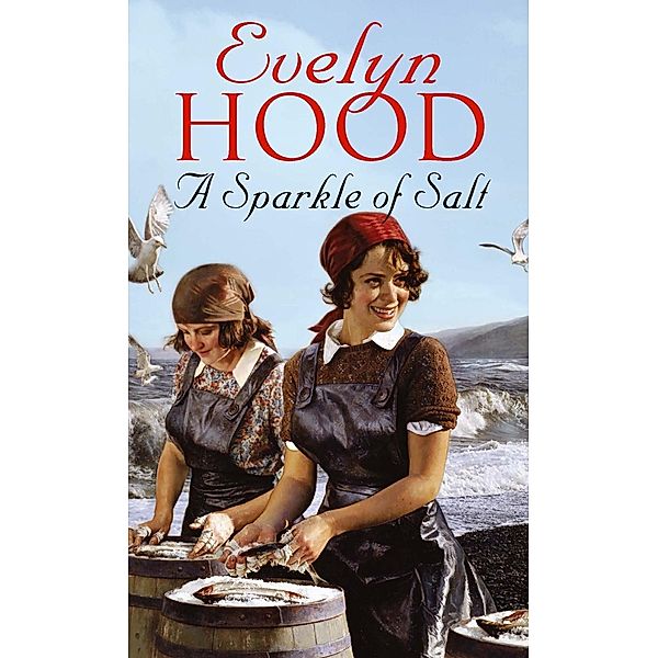 A Sparkle Of Salt, Evelyn Hood
