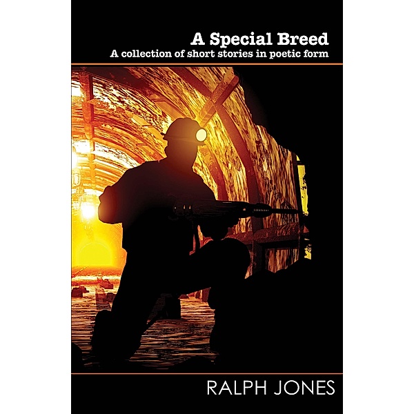 A Special Breed - A Collection of Poetry (Wordcatcher Modern Poetry) / Wordcatcher Modern Poetry, Ralph Jones