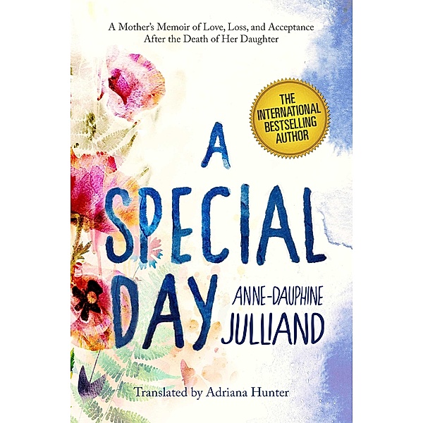 A Special Day, Anne-Dauphine Julliand