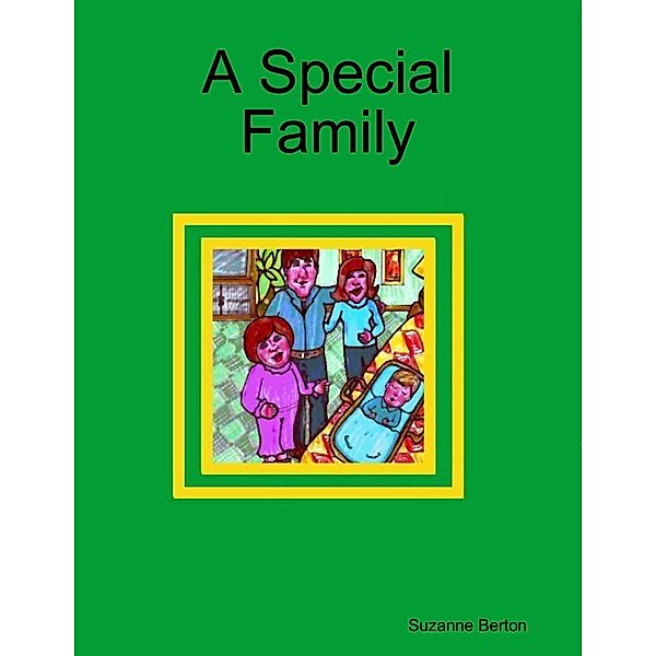 A Special Family, Suzanne Berton