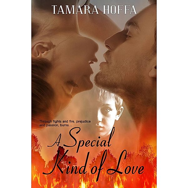 A Special Kind of Love (the Gaines Wyoming Series, #1), Tamara Hoffa