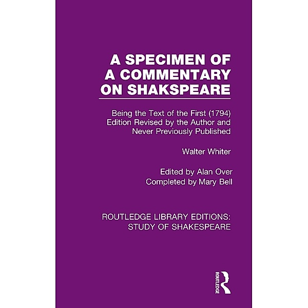 A Specimen of a Commentary on Shakspeare, Walter Whiter