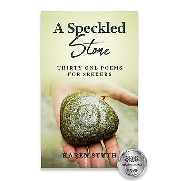 A Speckled Stone, Karen Stuth