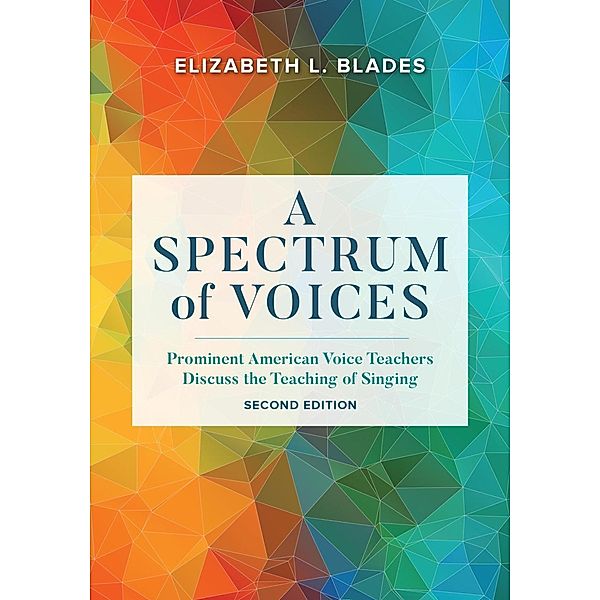 A Spectrum of Voices, Elizabeth L. Blades