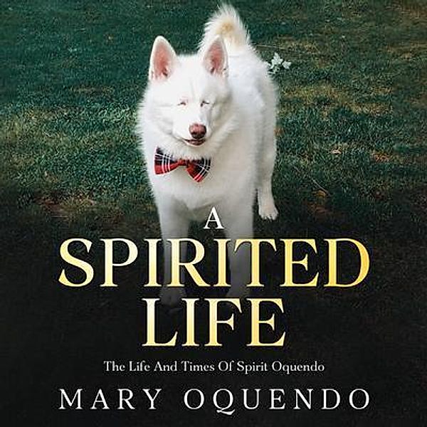 A Spirited Life, Mary Oquendo