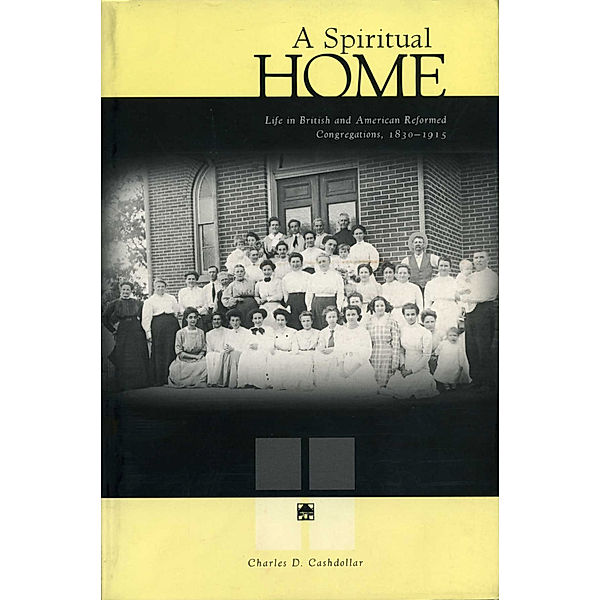 A Spiritual Home, Charles D. Cashdollar