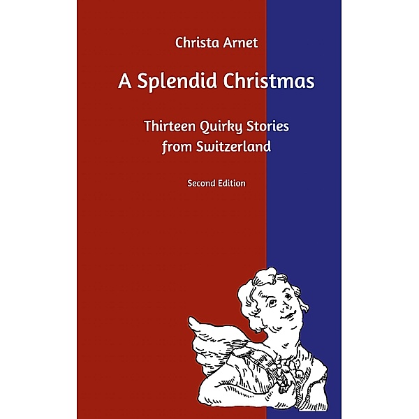 A Splendid Christmas, Christa Arnet