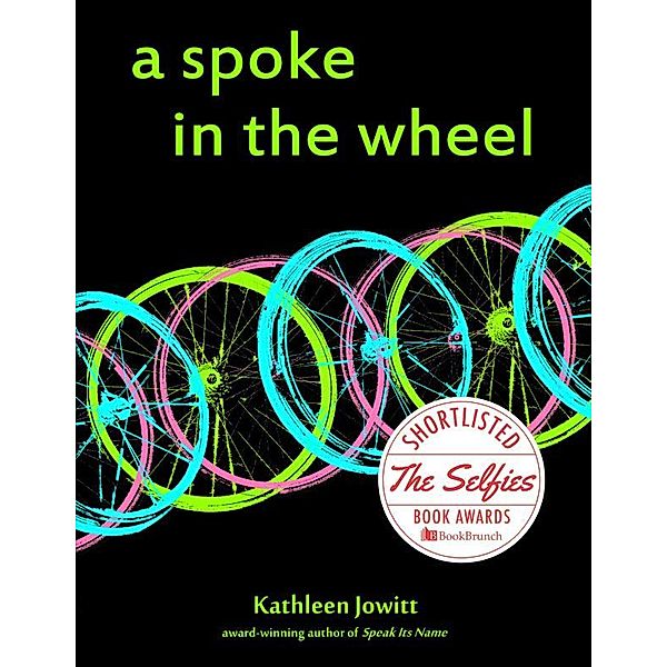 A Spoke In the Wheel, Kathleen Jowitt