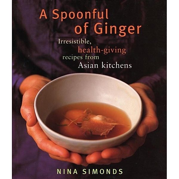 A Spoonful of Ginger, Nina Simonds