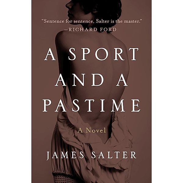 A Sport and a Pastime, James Salter