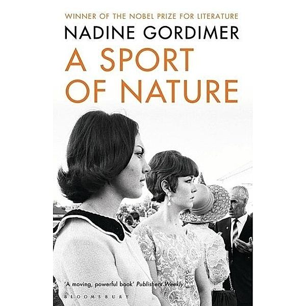 A Sport of Nature, Nadine Gordimer