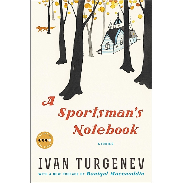 A Sportsman's Notebook, Ivan Turgenev