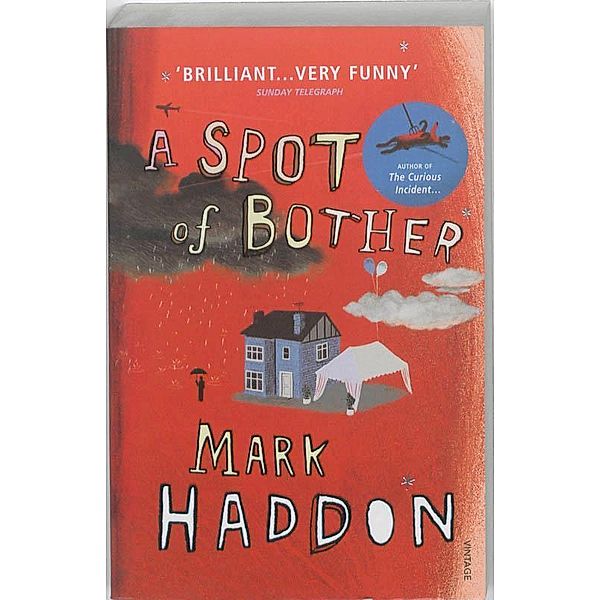 A Spot of Bother, Mark Haddon