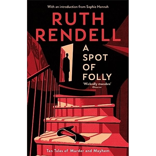 A Spot of Folly, Ruth Rendell