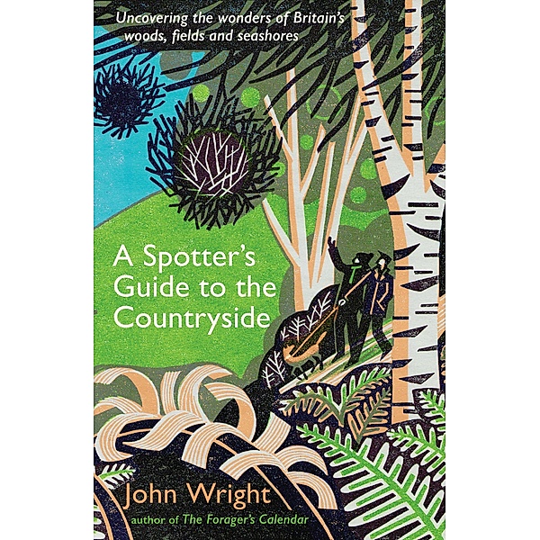 A Spotter's Guide to the Countryside, John Wright
