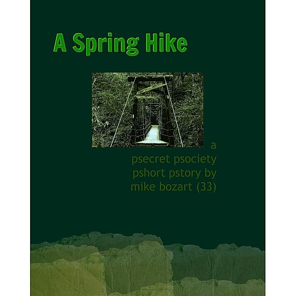 A Spring Hike, Mike Bozart