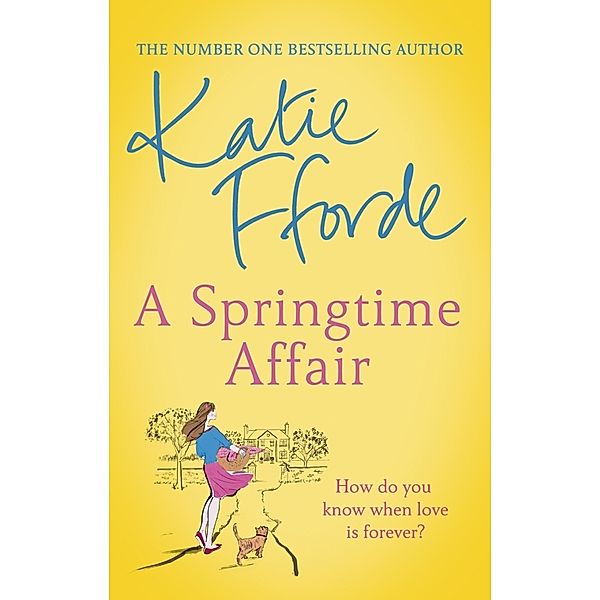 A Springtime Affair, Katie Fforde