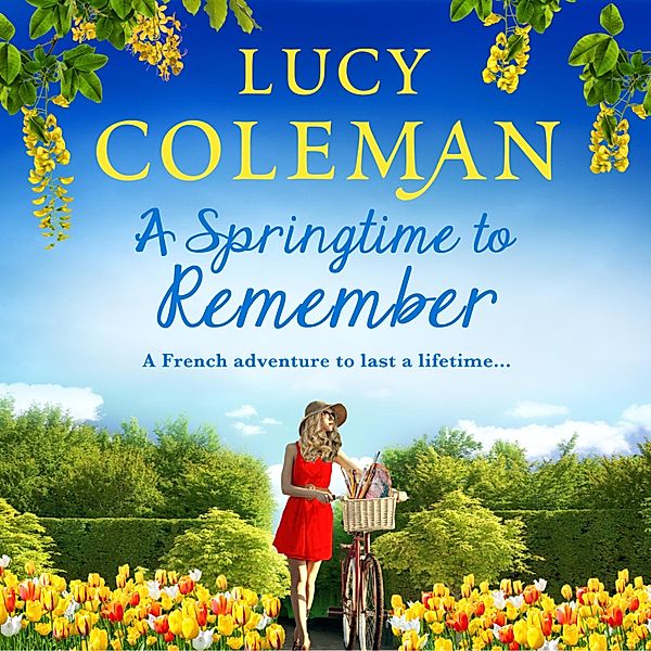 A Springtime to Remember, Lucy Coleman