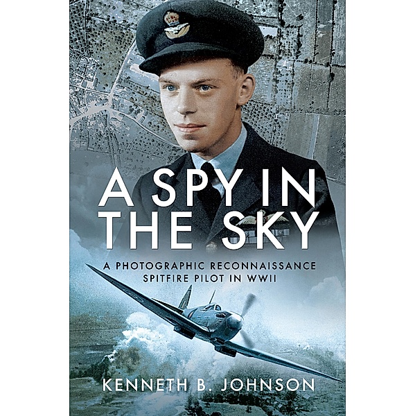 A Spy in the Sky, Kenneth B. Johnson