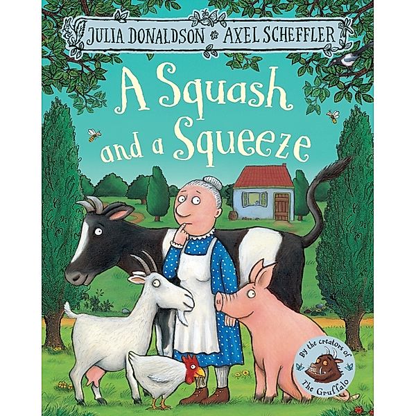 A Squash and a Squeeze, Julia Donaldson