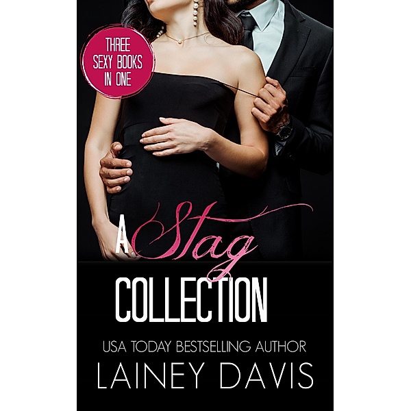 A Stag Collection, Lainey Davis
