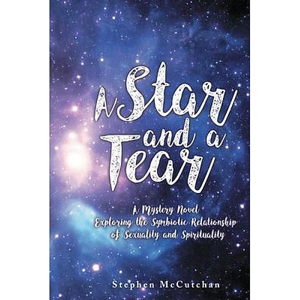 A Star and a Tear, Stephen McCutchan