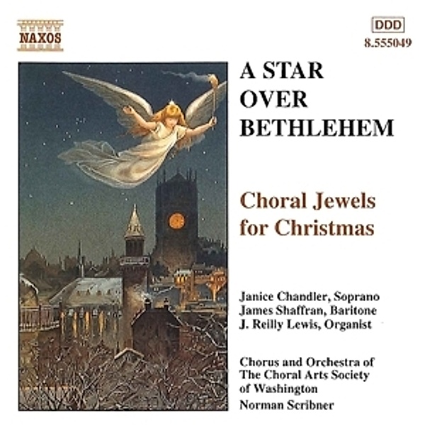A Star Over Bethlehem, Norman Scribner, Choral Arts Society of Washington