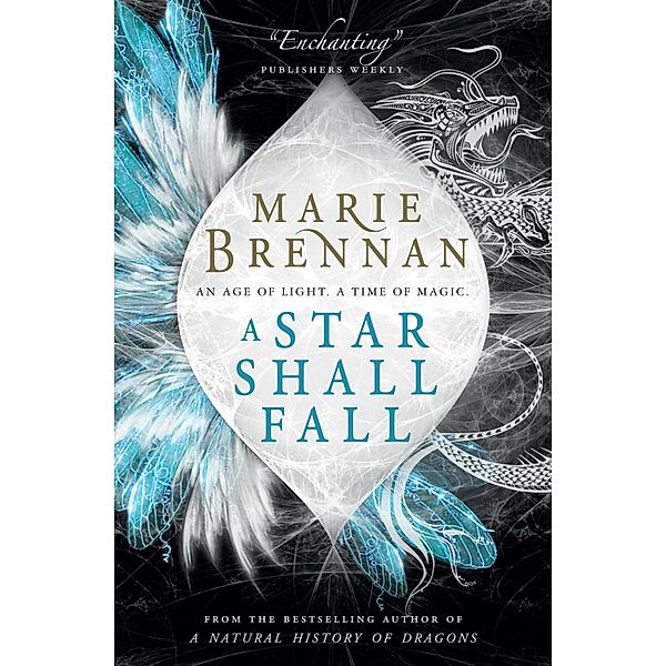 A Star Shall Fall / Onyx Court Bd.3, Marie Brennan