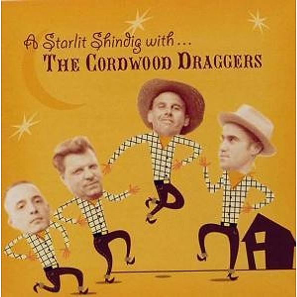 A Starlit Shindig With..., The Cordwood Draggers