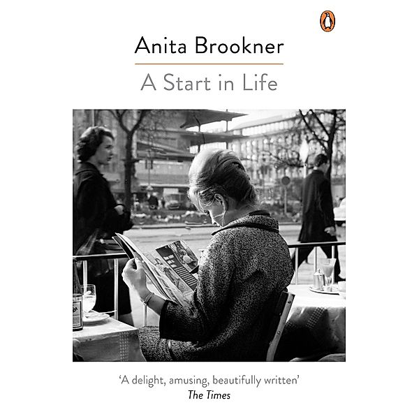 A Start in Life, Anita Brookner