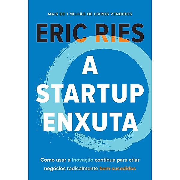 A startup enxuta, Eric Ries