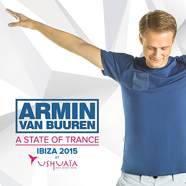 A State Of Trance -At Ushuaia, Ibiza 2015, Armin Van Buuren