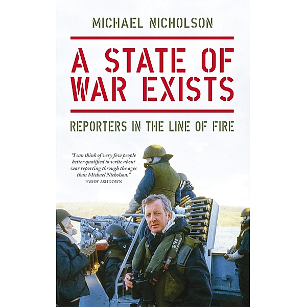 A State of War Exists, Michael Nicholson