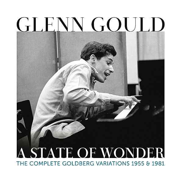 A State Of Wonder-Compl.Goldberg Var.1955+1981, Glenn Gould