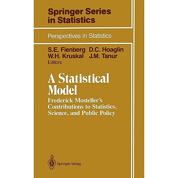 A Statistical Model / Springer Series in Statistics