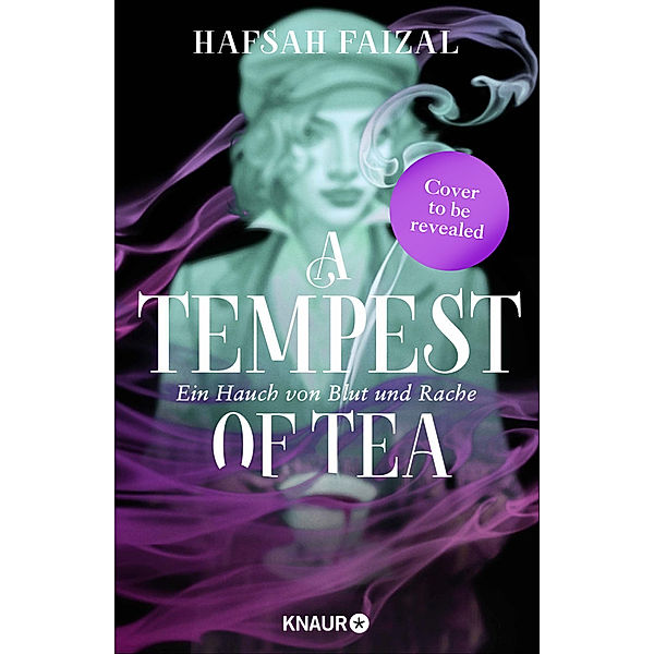 A Steeping of Blood. A Tempest of Tea 2, Hafsah Faizal