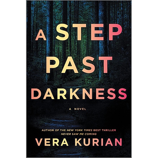 A Step Past Darkness, Vera Kurian
