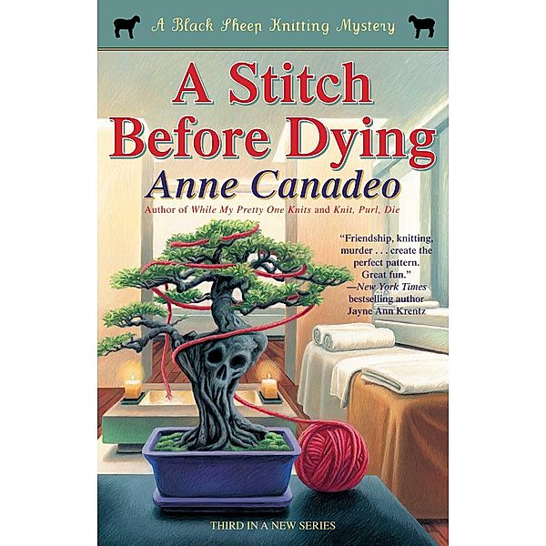 A Stitch Before Dying, Anne Canadeo