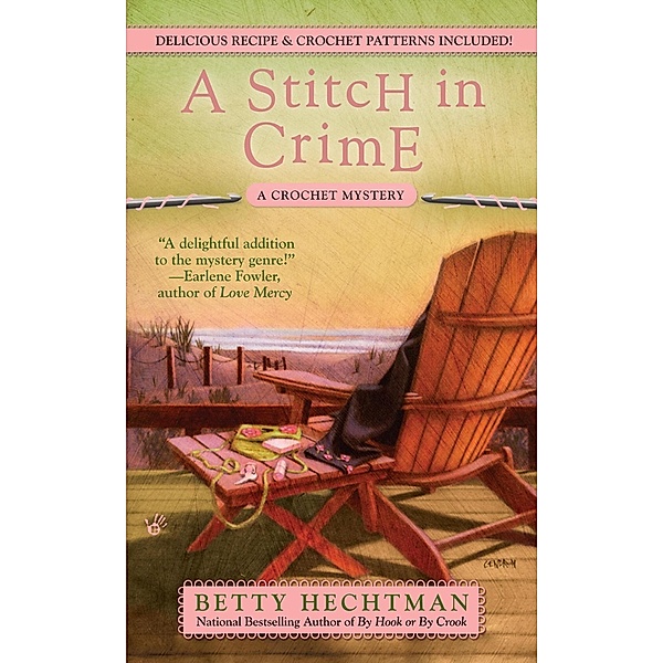 A Stitch in Crime / A Crochet Mystery Bd.4, Betty Hechtman