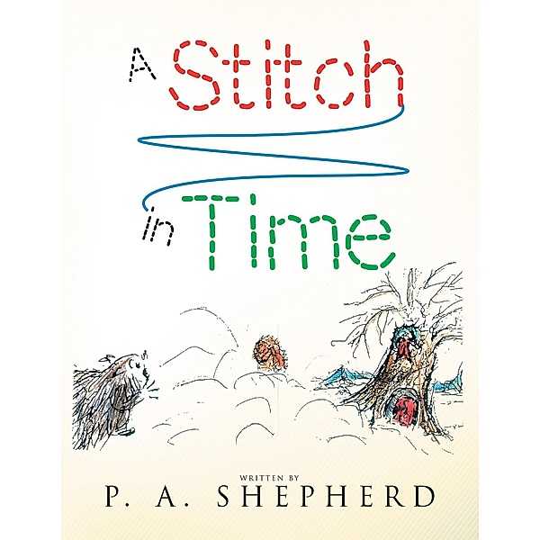 A Stitch in Time, P. A. Shepherd